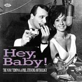 Hey Baby! The Nino Tempo & April Stevens Anthology
