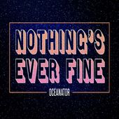 Nothing's Ever Fine (Pink) (Colv) (Pnk)