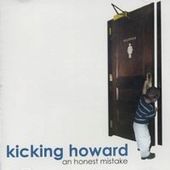 Kicking Howard: An Honest Mistake