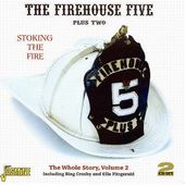 Stoking the Fire - The Whole Story, Volume 2