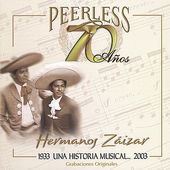 70 A¤os Peerless Una Historia Musical