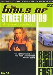 The Girls of Street Racing: West Coast, Volume 1