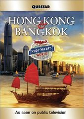 Rudy Maxa's World: Hong Kong & Bangkok