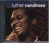 Luther Vandross: Legends of Soul-Greatest Hits