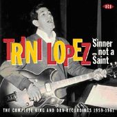Sinner Not a Saint: The Complete King & Dra