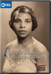 American Masters: Marian Anderson - The Whole