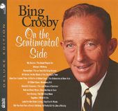 Crosby, Bing: On The Sentimental Side (Deluxe)