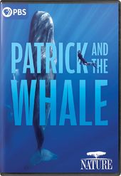 Nature: Patrick & The Whale