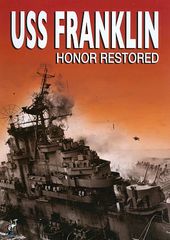 USS Franklin: Honored Restored