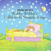 (Wabby Wabbit's) Lullabies and Snuggle Songs