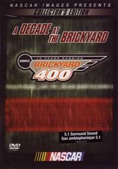 Racing - NASCAR: Brickyard 400 2003 - A Decade at