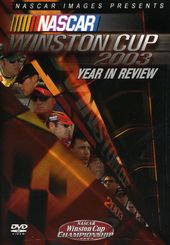 Racing - NASCAR Winston Cup 2003 Year in Review