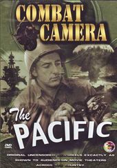 WWII - Combat Camera: The Pacific