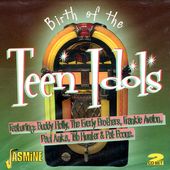 Birth of the Teen Idols (2-CD)