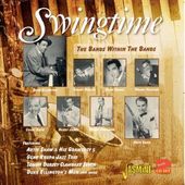 Swingtime: The Bands Within the Bands