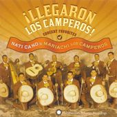 Llegaron los Camperos: Concert Favorites of Nati