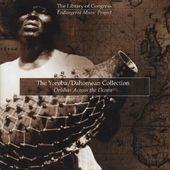 The Yoruba/Dahomean Collection: Orishas Across