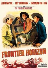 The Three Mesquiteers: Frontier Horizon