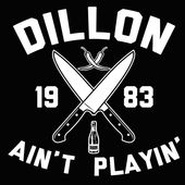Dillon Ain't Playin'