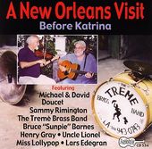 A New Orleans Visit: Before Katrina (Live)