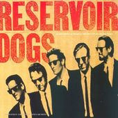 Reservoir Dogs [Original Motion Picture