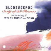 Blodeugerdd: Song of The Flowers - An Anthology