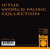 Ictus World Music Collection (7-CD Box Set)