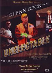 Glenn Beck - Unelectable