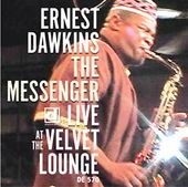 The Messenger: Live at the Original Velvet Lounge