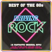 Best Of 80S - Driving Rock