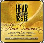 Various Artists: HEAR SOMETHING R&B-Slow Grooves