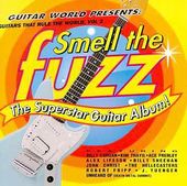 Guitars That Rule the World, Volume 2: Smell the