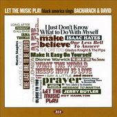 Let the Music Play: Black America Sings Bacharach