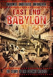 East End Babylon: Story of the Cockney Rejects