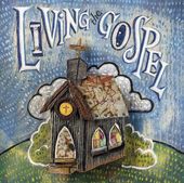 Various Artists: Living The Gospel: Hymns of