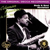 Coleman Hawkins in the 50's: Body & Soul Revisited