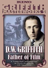 D.W. Griffith - Father Of Film