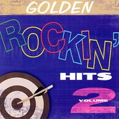 Golden Rockin Hits, Vol. 2