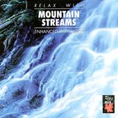 Relax with Mountain Streams