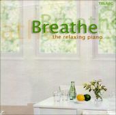 Breathe: The Relaxing Piano
