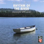 Relax with Rhythm of the River