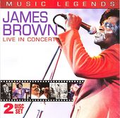 Music Legends: James Brown Live in Concert (2-CD)