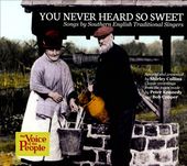 You Never Heard So Sweet: Songs by Southern