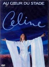 Celine Dion - Au Coeur Du Stade (Canadian)