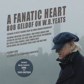 A Fanatic Heart: Geldof on W.B. Yeats