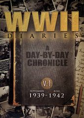 WWII Diaries, Volume 1: September 1939-June 1942
