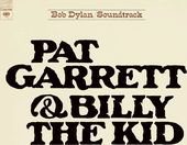 Pat Garrett & Billy The Kid (Original Soundtrack
