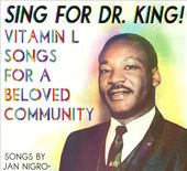 Sing For Dr. King! Vitamin L Songs for a Beloved