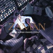 Zaman: Arabian Classics Chillout