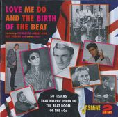 Love Me Do and the Birth of the Beat: 50 Tracks